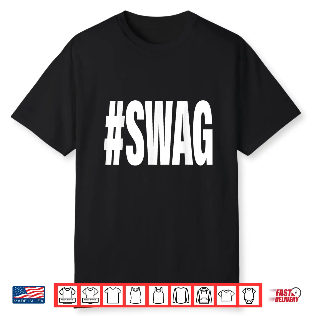 Hashtag Swag Shirt Hashtag Swag Shirt