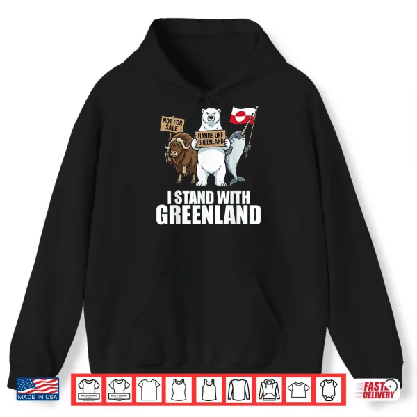 Hoodie I Stand With Greenland Flag Support Greenlanders Shirt