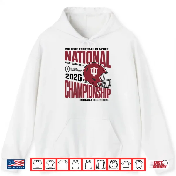 Hoodie Indiana Hoosiers Cfp National Championship 2026 Shirt