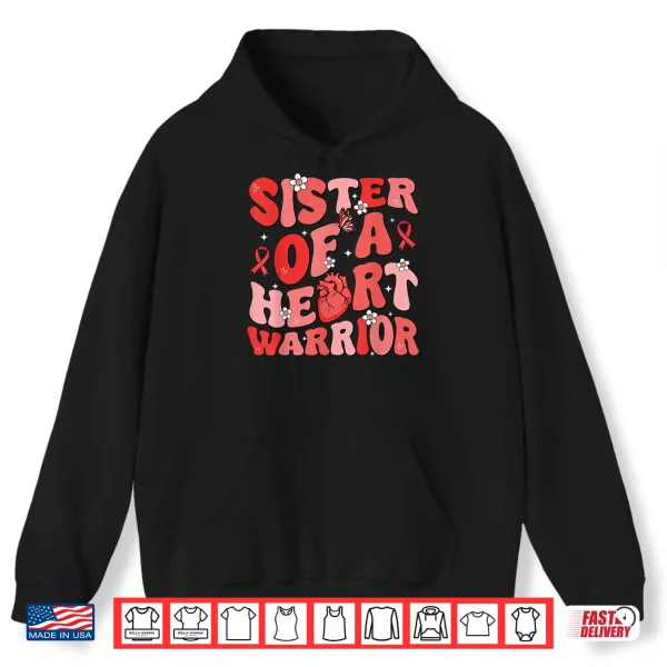 Sister Of A Heart Warrior Heart Disease Awareness Chd Go Red Shirt 1 Hoodie Sister Of A Heart Warrior Heart Disease Awareness Chd Go Red Shirt