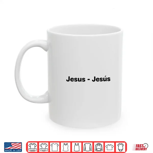 Mug Jesus Front And Back Shirt