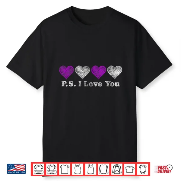 Ps I Love You Day Valentine’S Day Purple Heart Women Men Kid Shirt