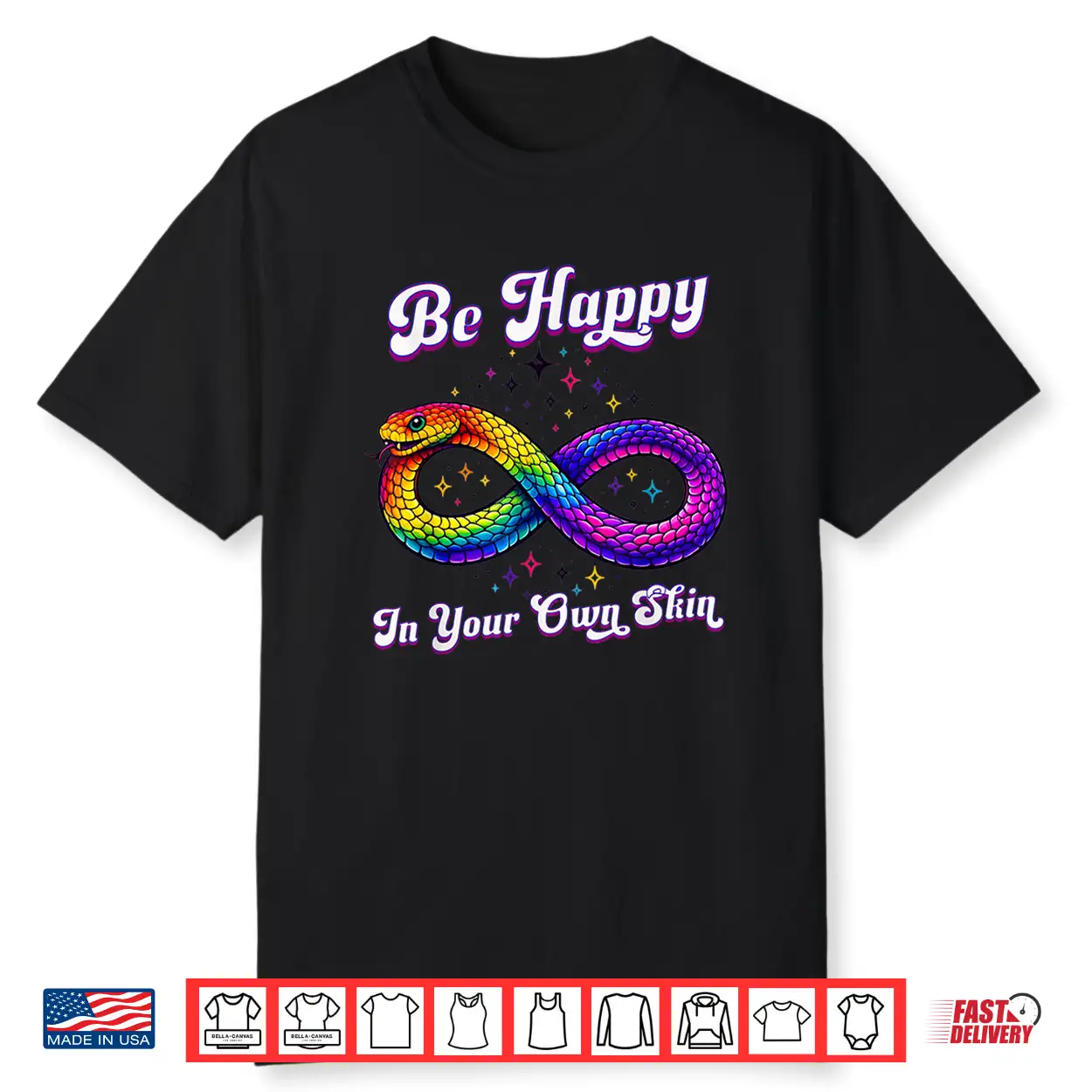 Rainbow Snake Be Happy In Your Own Skin Autism Awareness Shirt Rainbow Snake Be Happy In Your Own Skin Autism Awareness Shirt