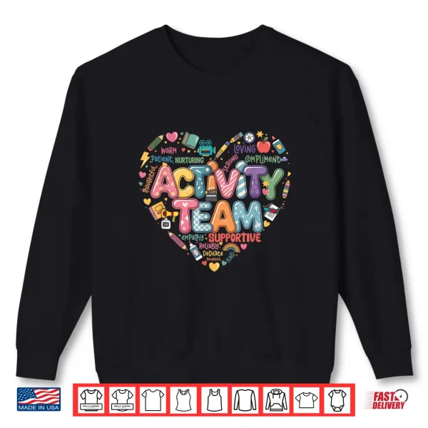 Sweatshirt Activity Team Assistant Squad Director Professionals Week Shirt