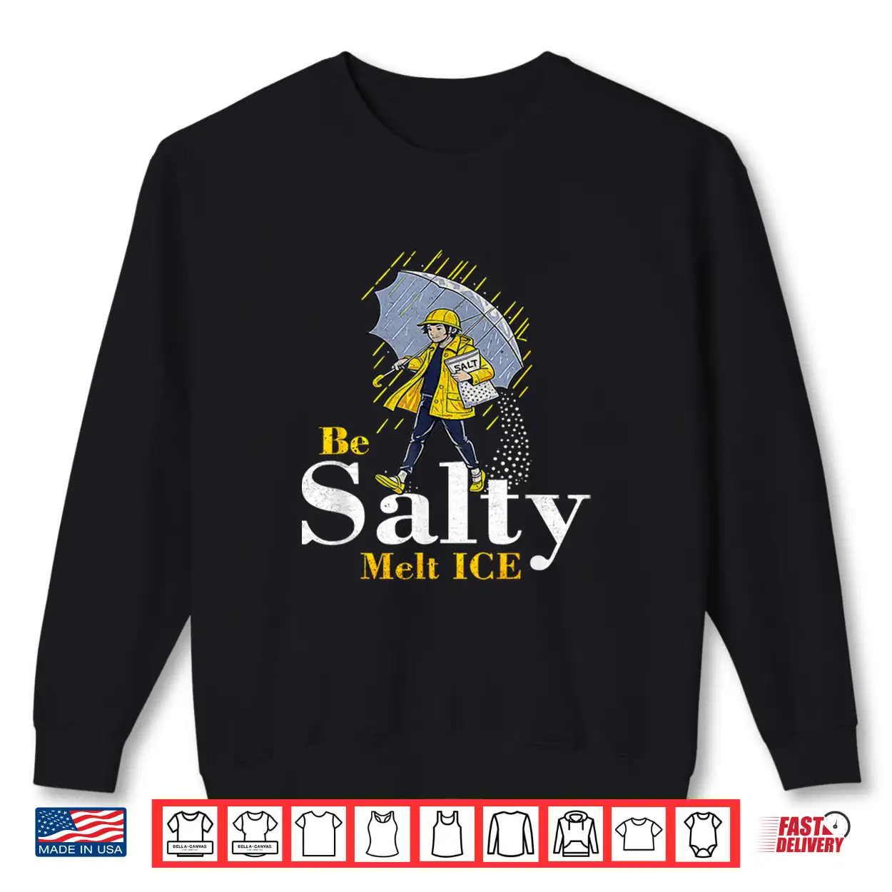Be Salty Melt Ice Shirt Be Salty Melt Ice Shirt