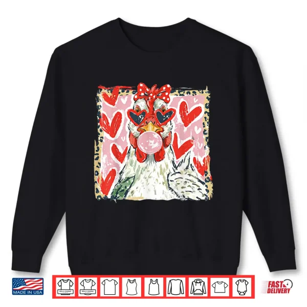 Coquette Leopard Valentine Chicken Hen Blowing Bubble Gum Shirt 2 Sweatshirt Coquette Leopard Valentine Chicken Hen Blowing Bubble Gum Shirt