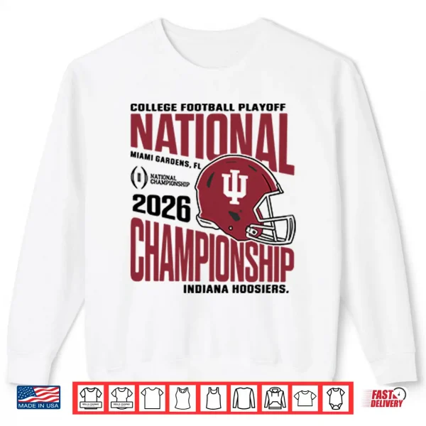 Sweatshirt Indiana Hoosiers Cfp National Championship 2026 Shirt