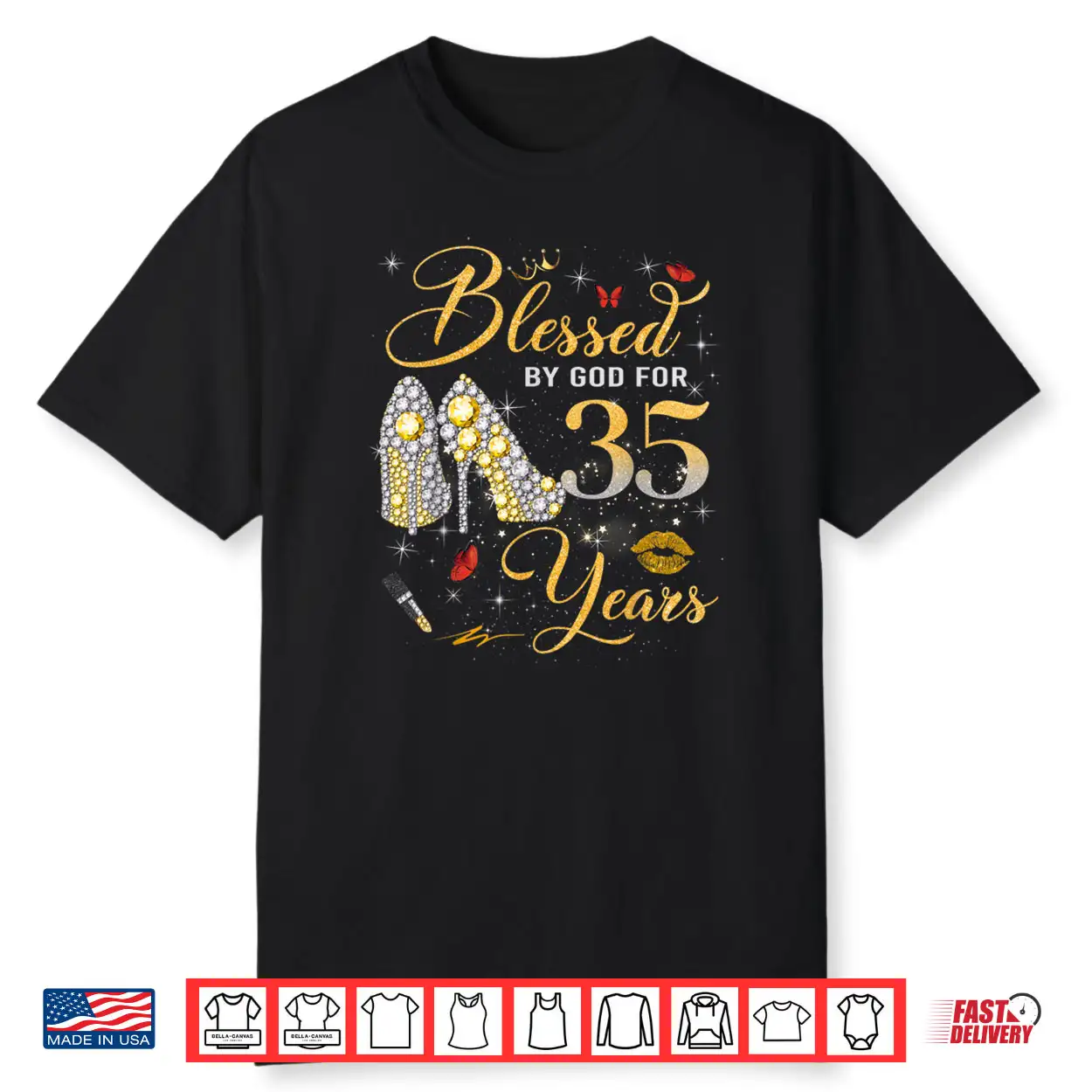 Blessed by God for 35 Years Old Women 35th Birthday Queen Shirt