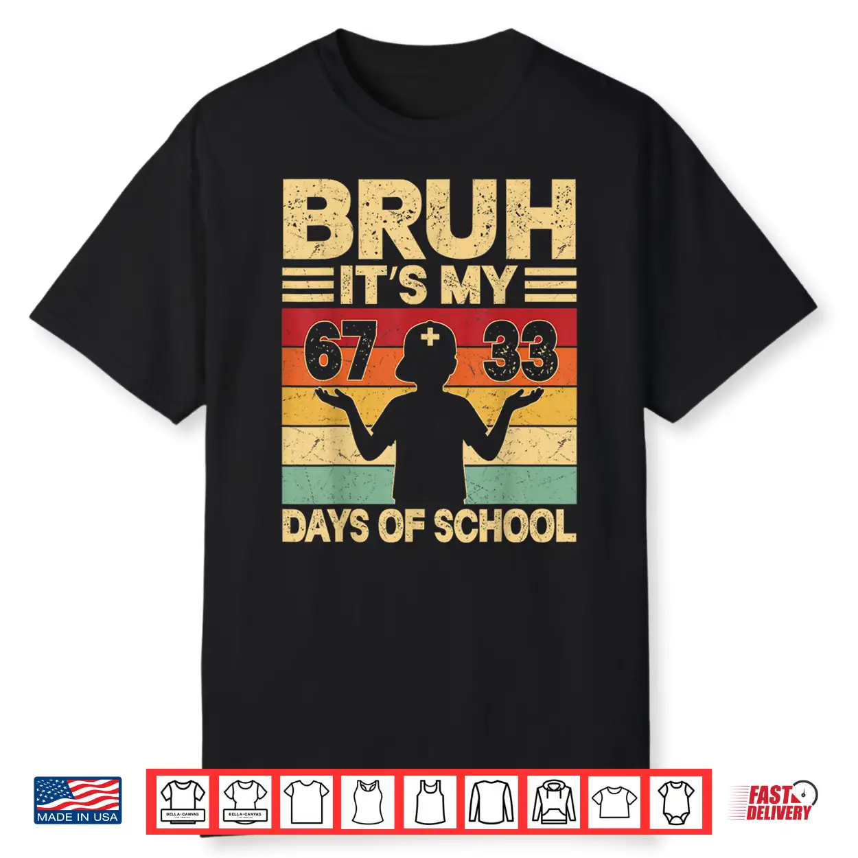 Bruh Its My 67 33 Days Of School Boys 100Th Day 67 Meme Kids Shirt