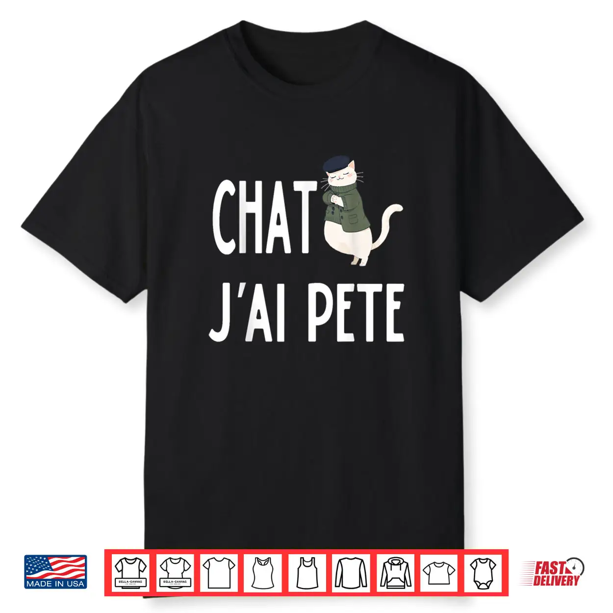 Chat J’Ai Pété French Cat I Farted Meme Shirt