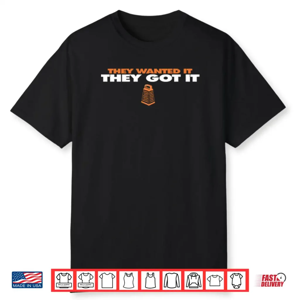 Chicago Bears They Wanted It They Got It Shirt 1 Chicago Bears They Wanted It They Got It Shirt