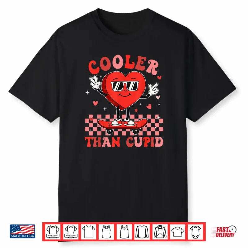 Cooler Than Cupid Valentines Day Shirt