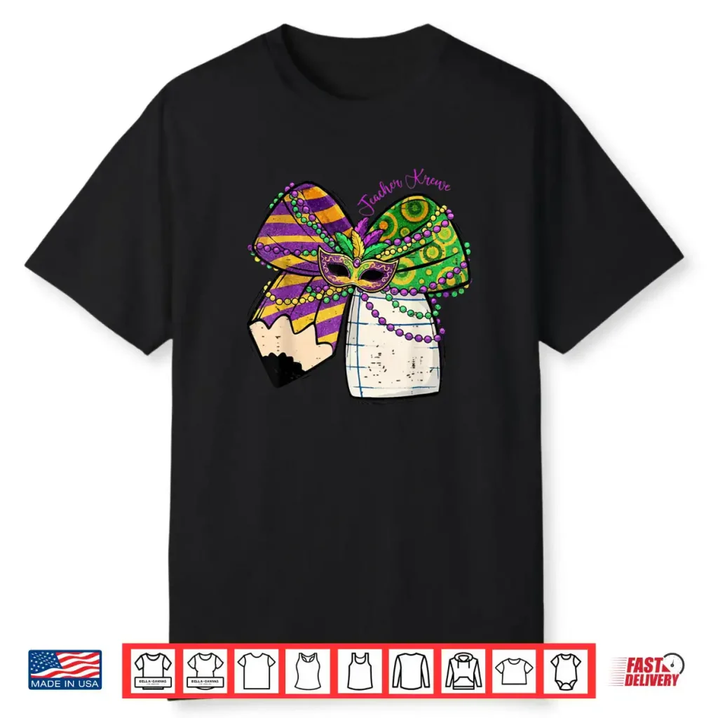 Coquette Bow Pencil Mask Beads Mardi Gras Teacher Krewe Cute Shirt