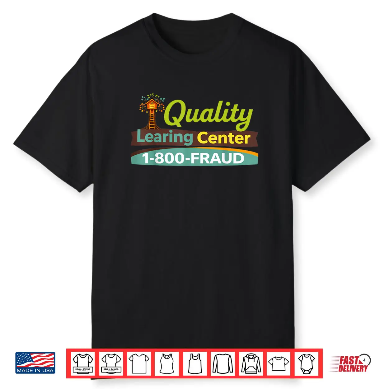 Day Care Quality Learing Center Learning Shirt