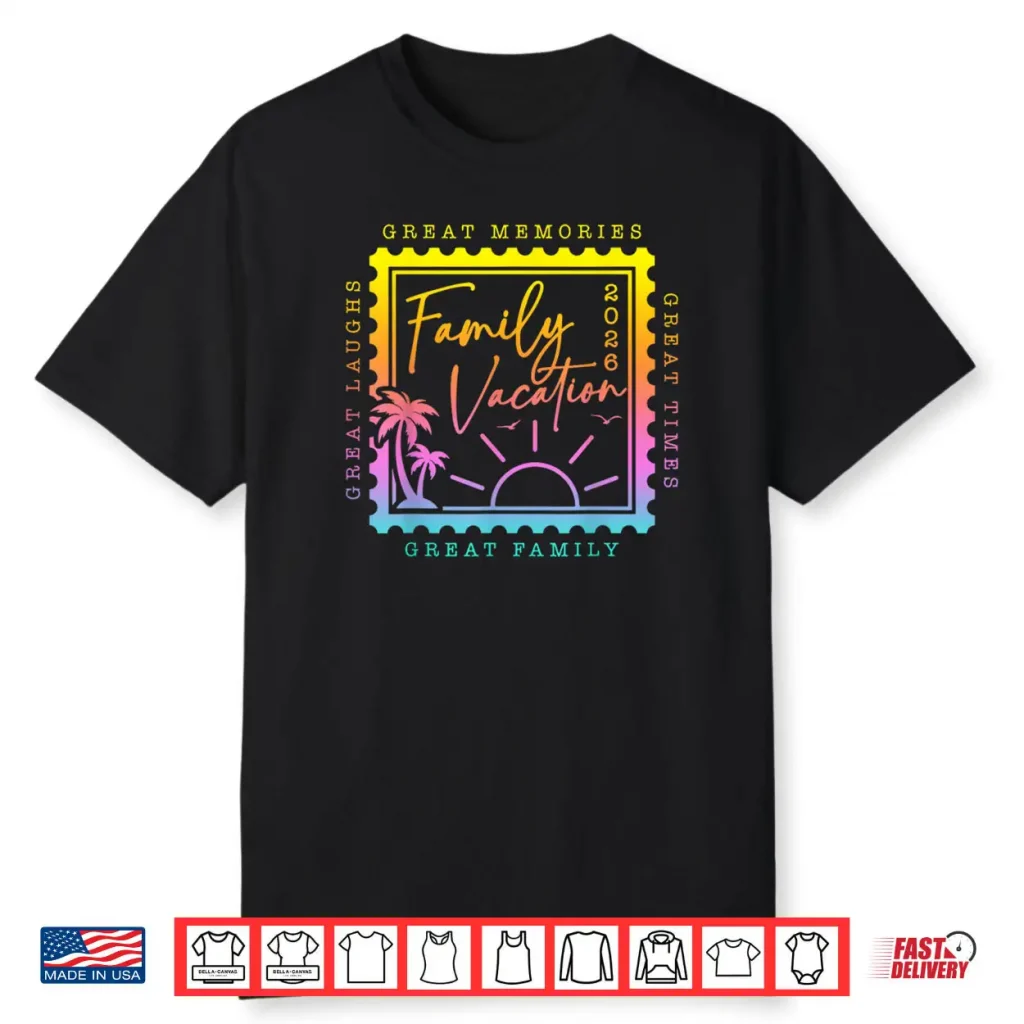 Family Vacation 2026 Summer Vacation Matching Family Reunion Shirt