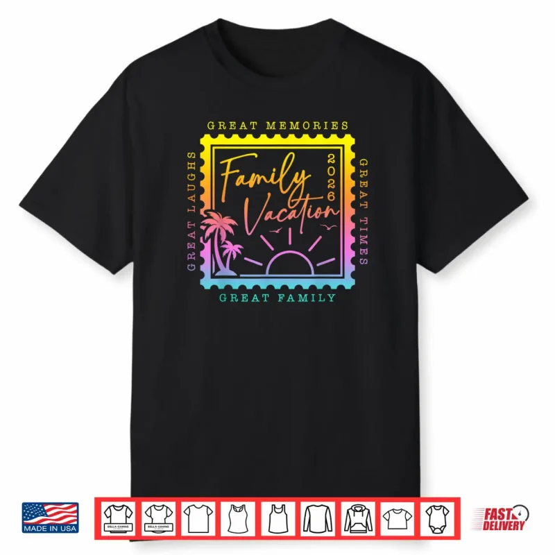 Family Vacation 2026 Summer Vacation Matching Family Reunion Shirt