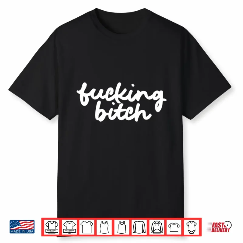 Fucking Bitch Anti Ice Shirt