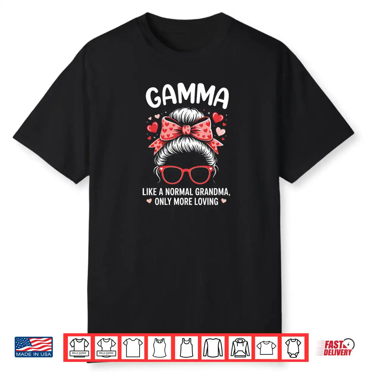 Gamma Valentine Quote for Loving Grandma with Cute Bow Shirt