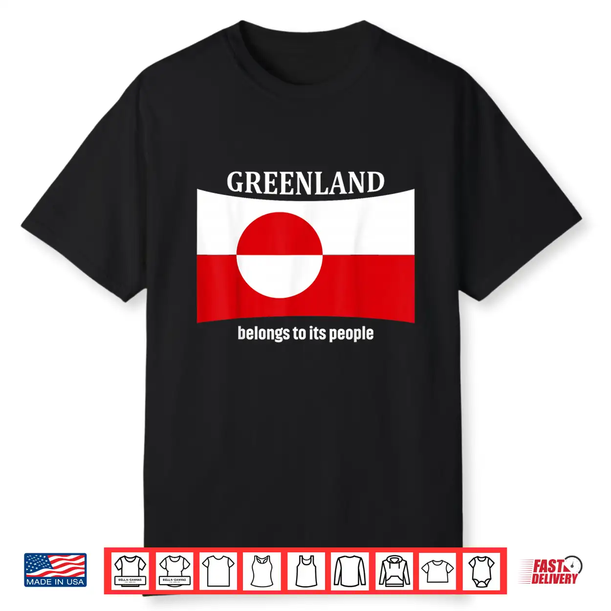 Greenland Flag Belongs To Its People Independence Message Shirt
