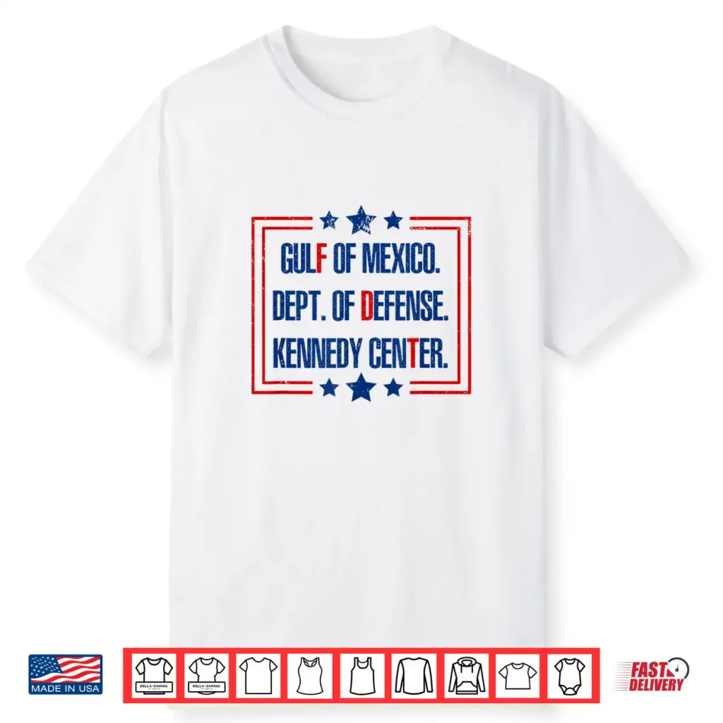 Gulf Of Mx Dept Of Defense Usa Funny Viral Political Liberal Shirt