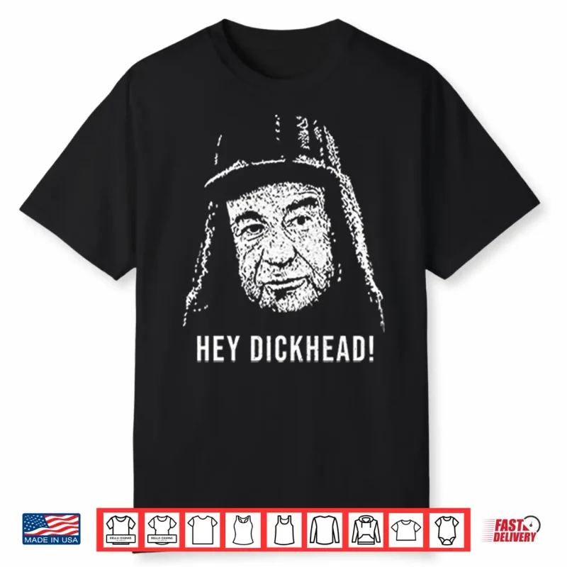 Hey Dickhead Max Goldman Shirt
