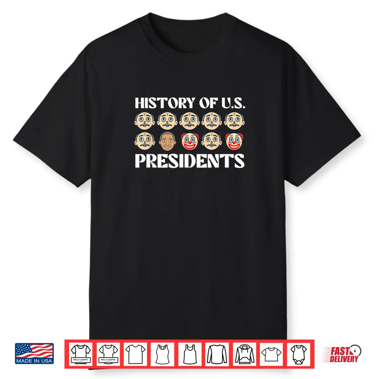 History Of U.S. Presidents Sarcastic Presidents Day Shirt