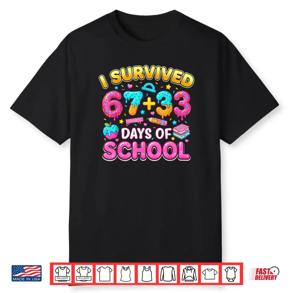I Survived 67 33 Days of School 100 Days Teachers Kids Boys Shirt