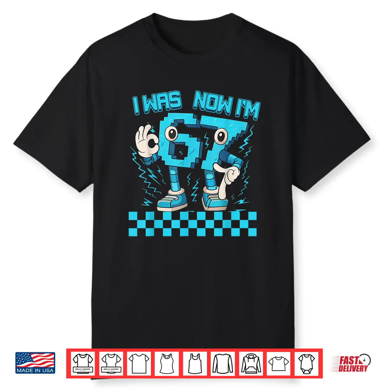 I Was 6 Now I’M 7 67 Six Seven 7 Year Old 6 7 Birthday Boys Shirt