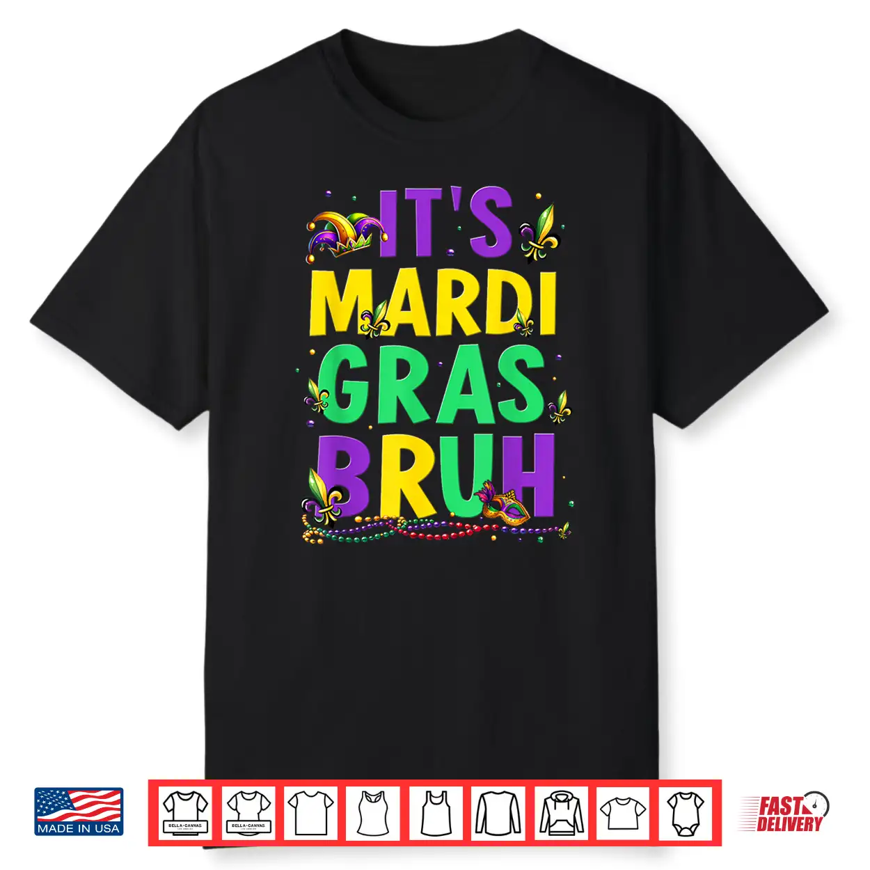 It’S Mardi Gras Bruh Funny Teens Boys Kids Mardi Gras Outfit Shirt