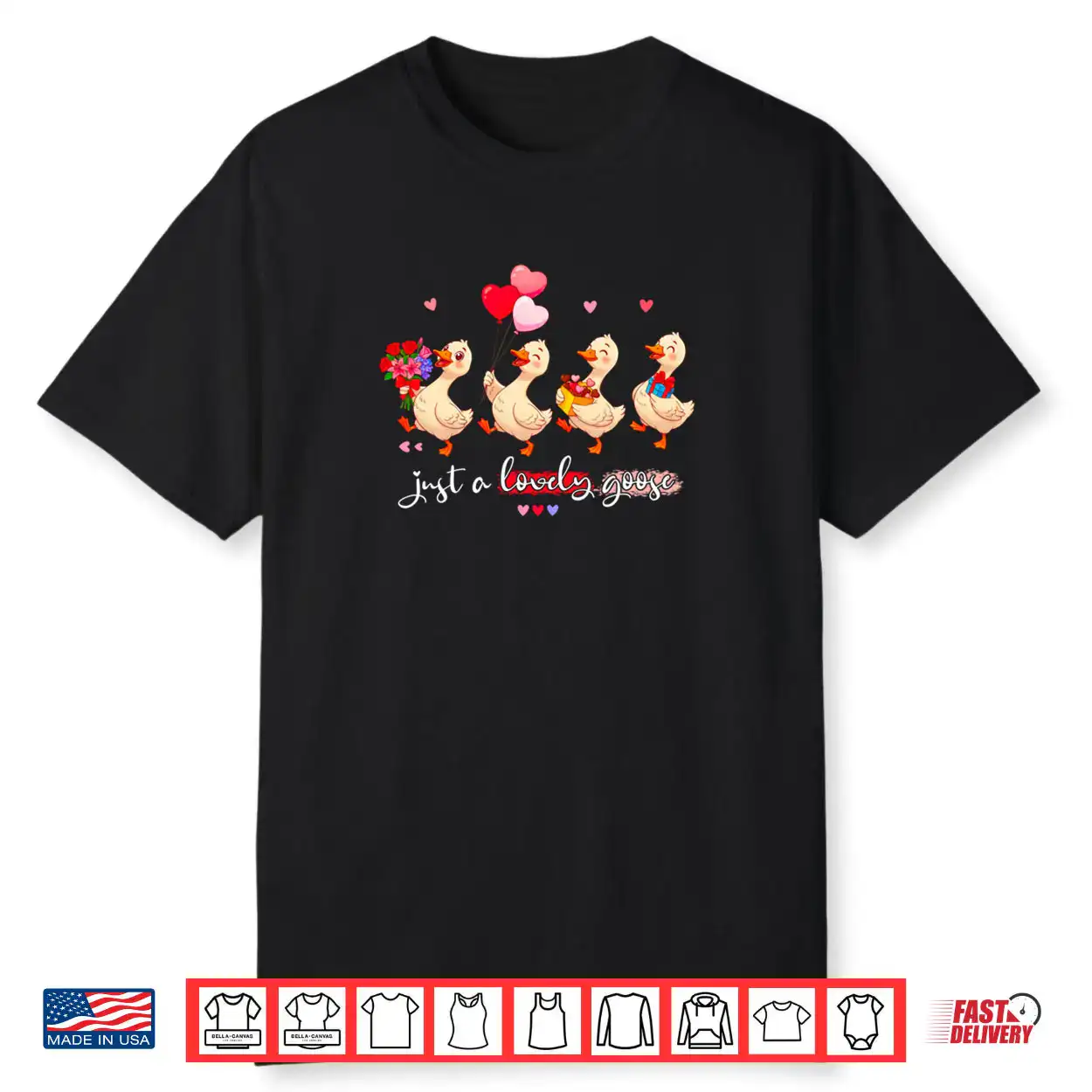 Just A Lovely Goose Cute Silly Animal Squad Valentine’s Day Shirt