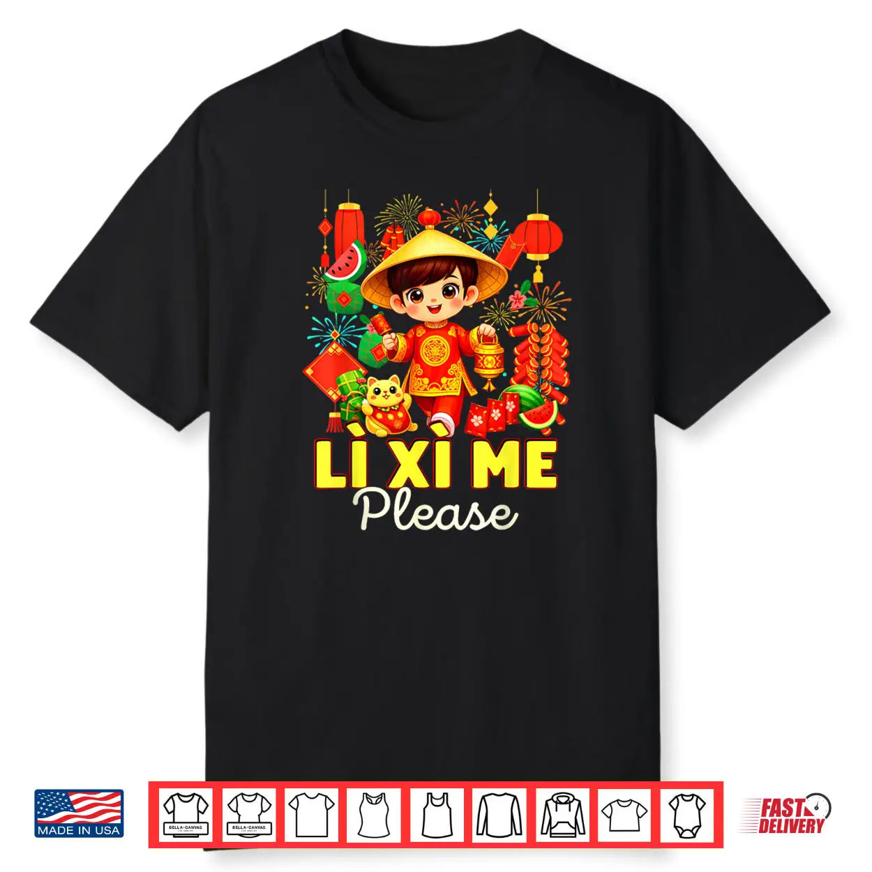 Li Xi Me Please Chuc Mung NAM Moi Vietnamese Lunar New Year Shirt
