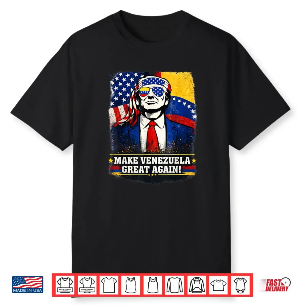 Make Venezuela Great Again Trump American Flag Shirt 1 Make Venezuela Great Again Trump American Flag Shirt