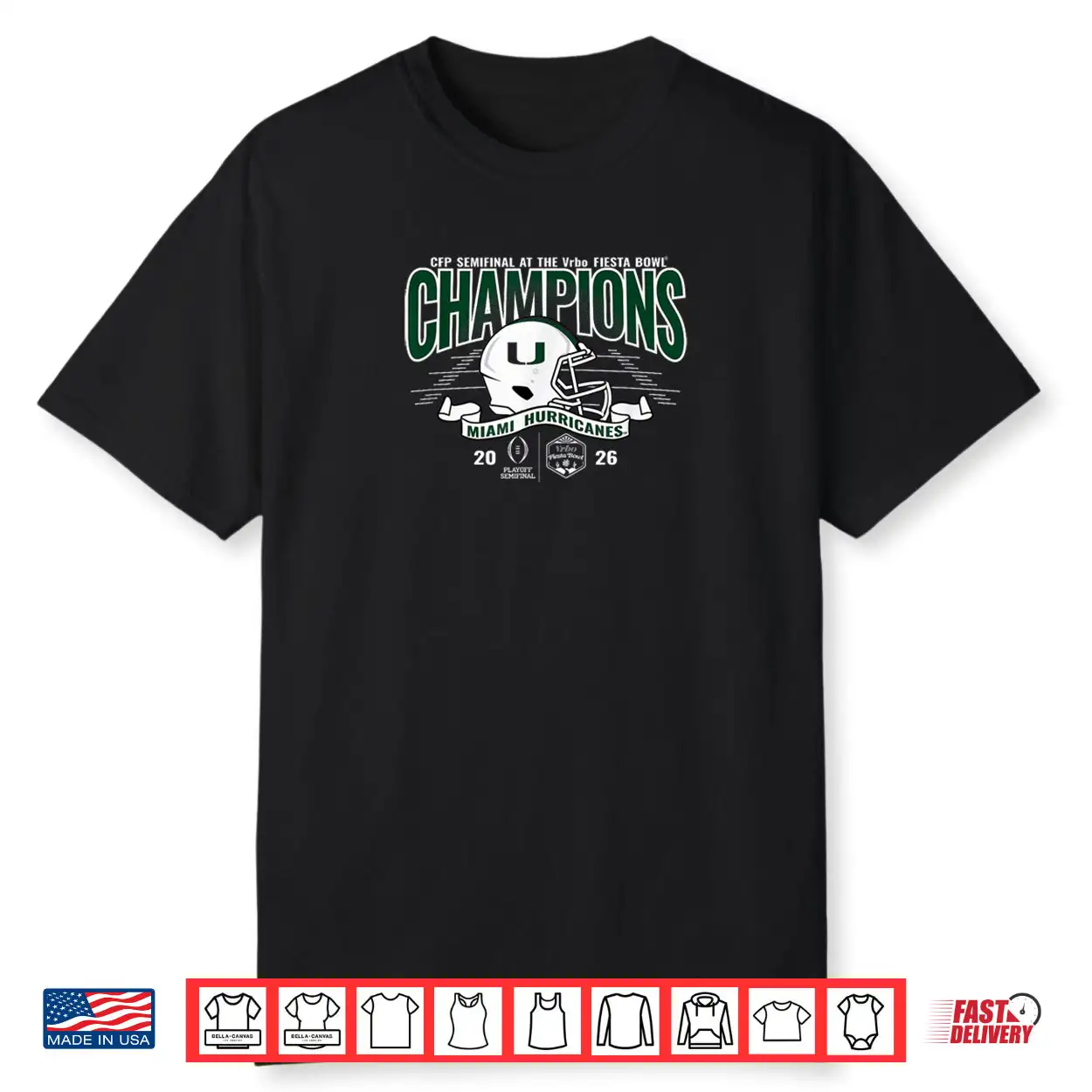 Miami Hurricanes Fiesta Bowl Champs 2026 CFP Semifinal Shirt