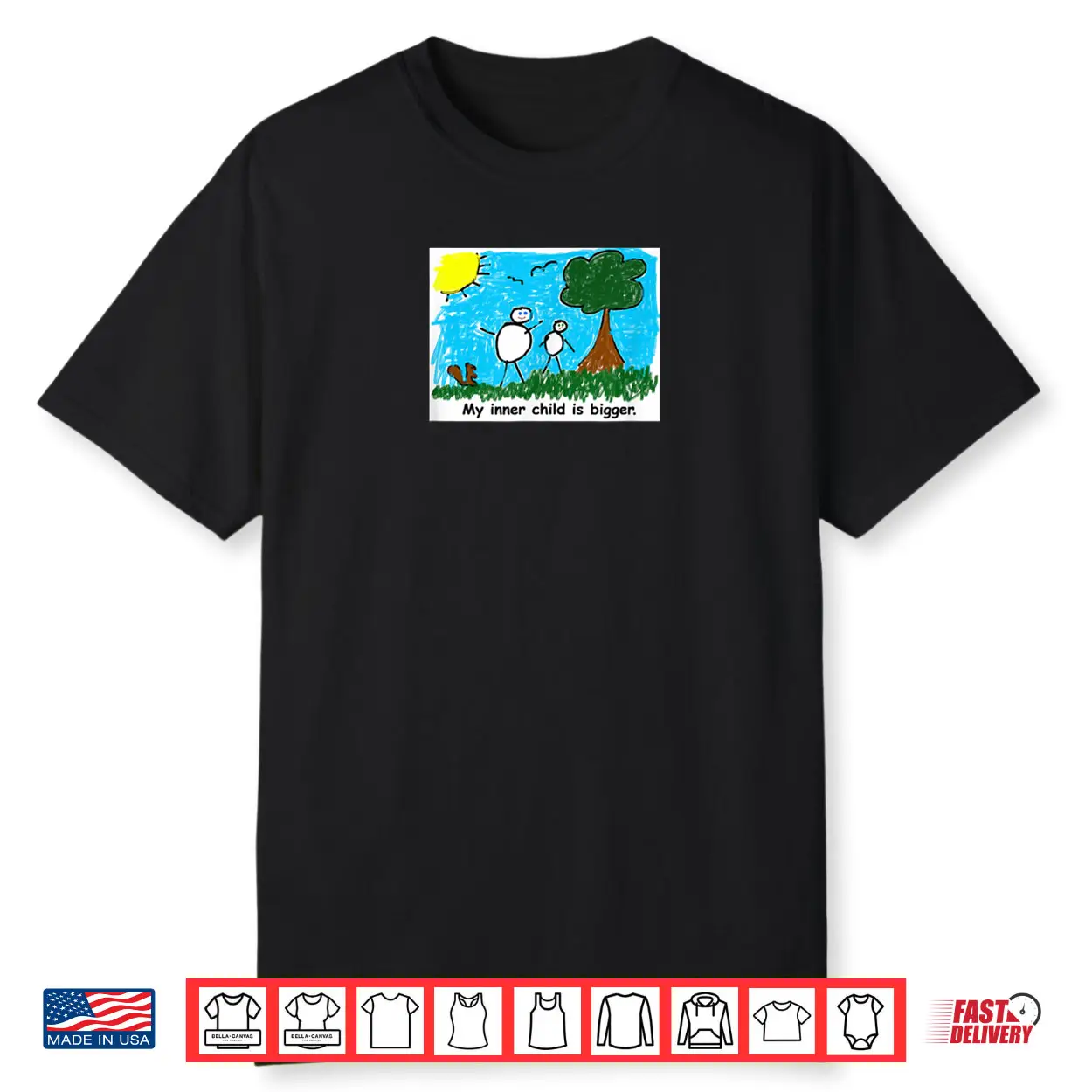 My Inner Child is Bigger Shirt