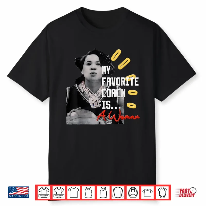 Official Dawn Staley My Favorite Coach Is A Woman Apparel Shirt