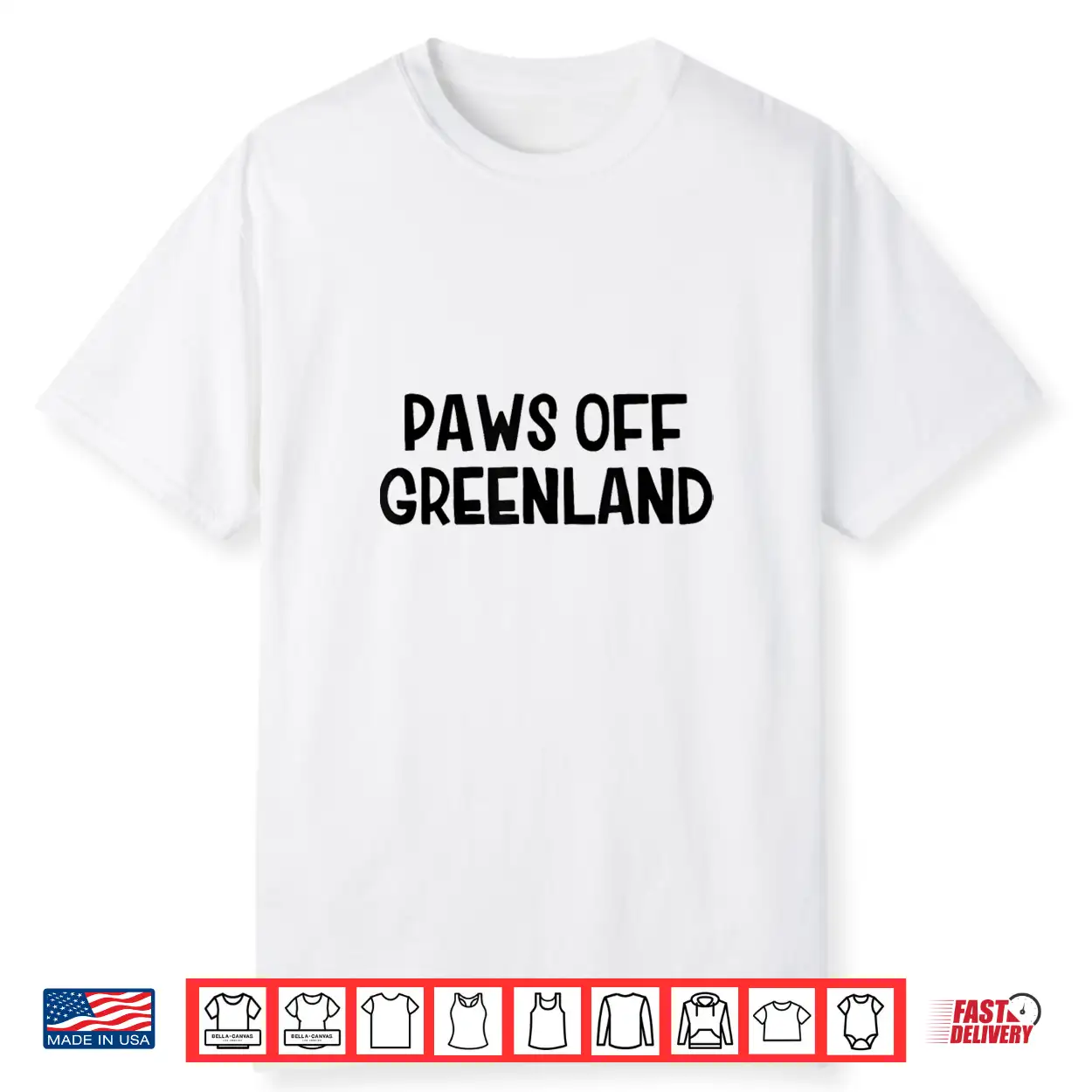 Paws Off Greenland Shirt
