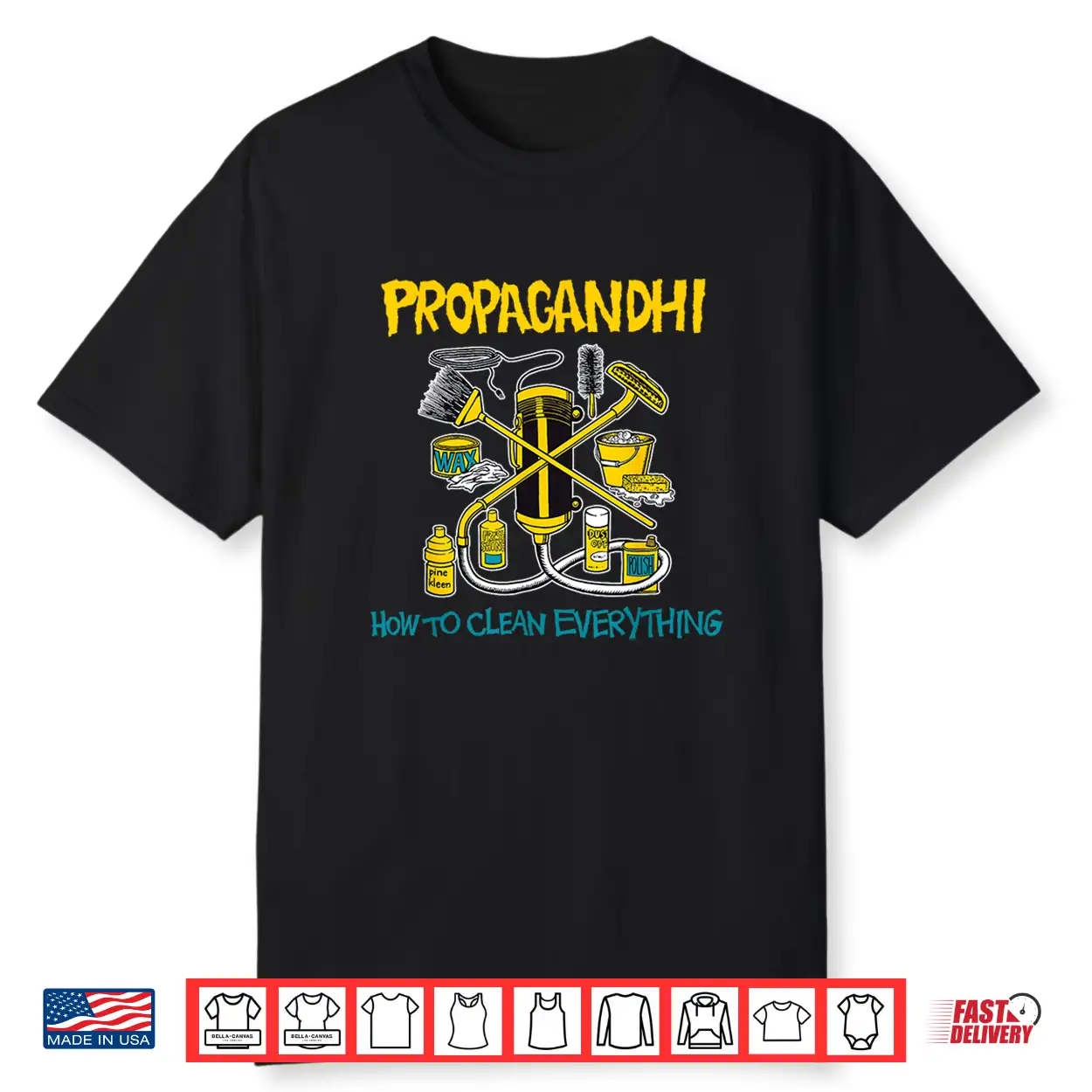 Propagandhi How To Clean Everything Shirt
