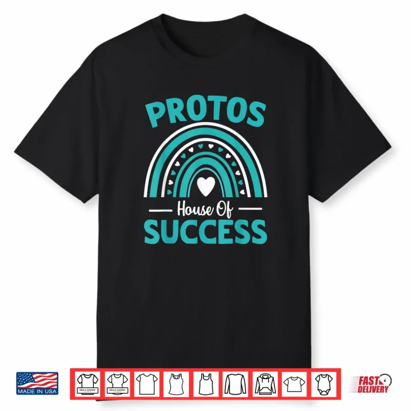 Protos House of Success Positive Rainbow Gift Funny Shirt