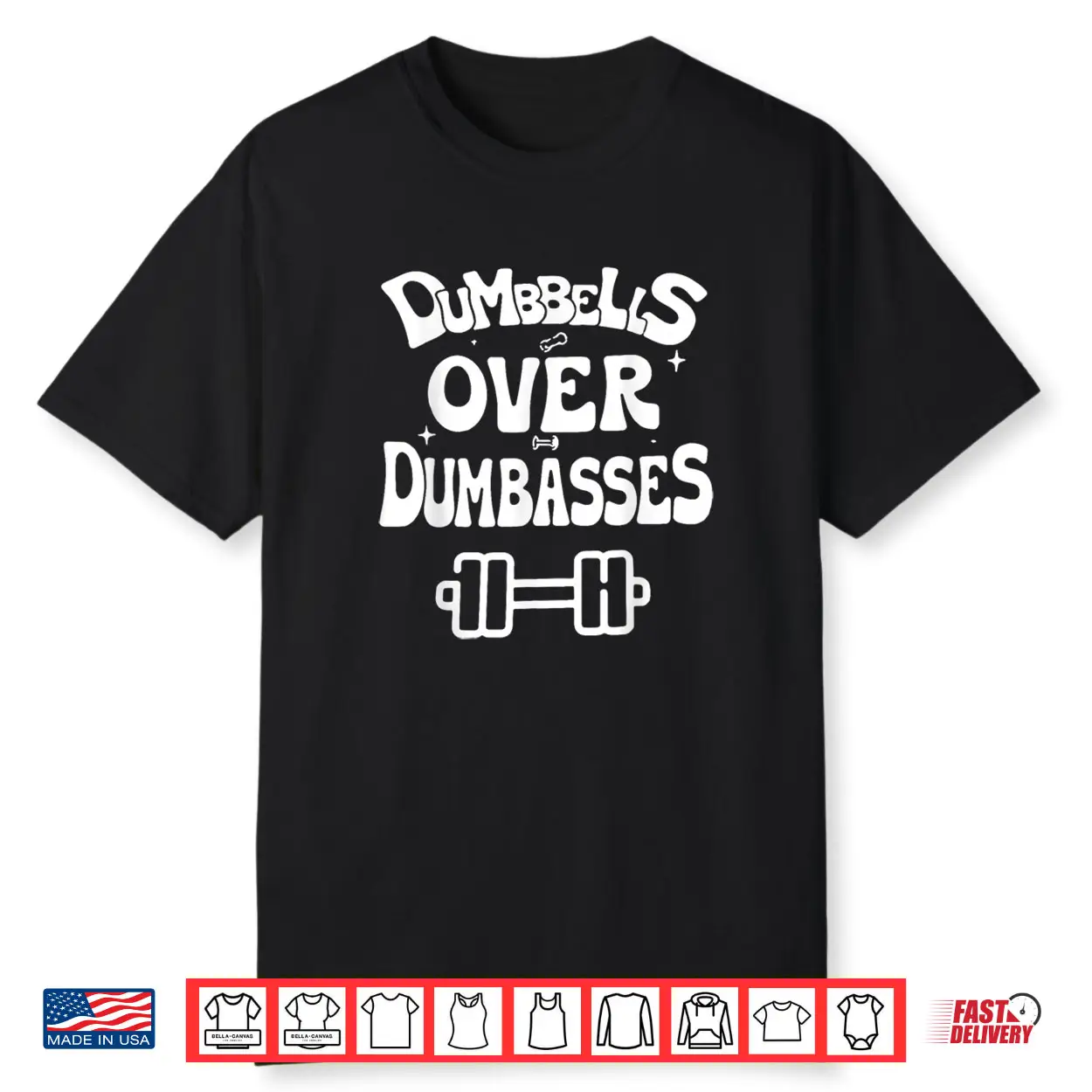 Retro Vintage Gym Fitness Funny Dumbbells Over Dumbasses Shirt