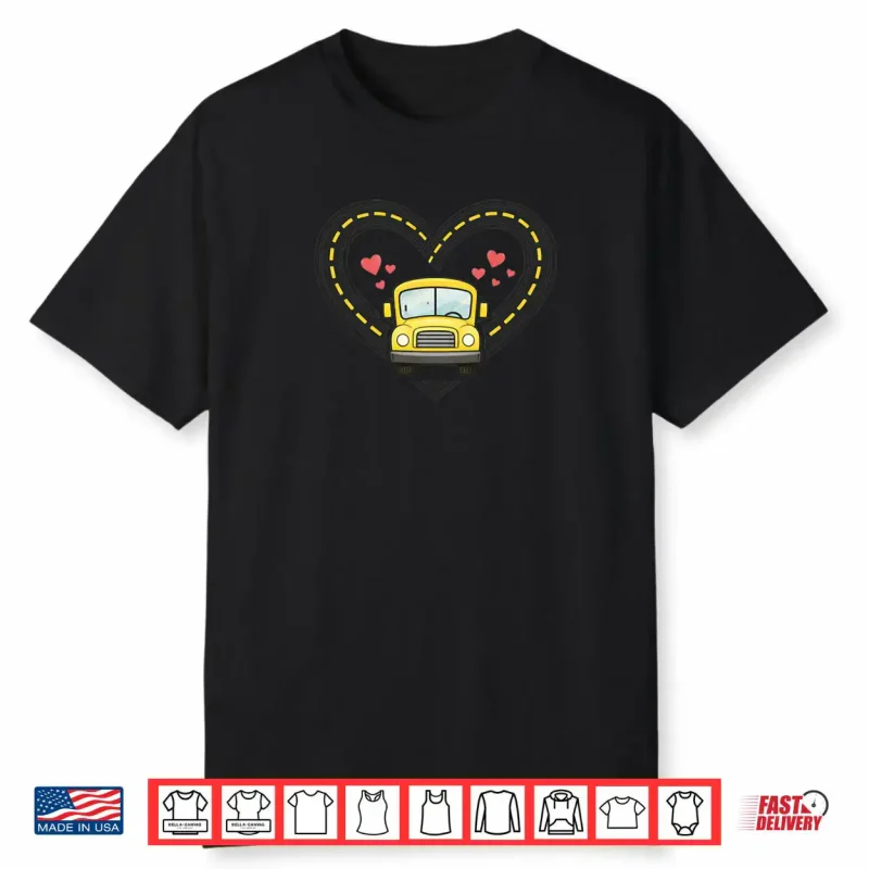 School Bus Heart Road Valentine Shirt