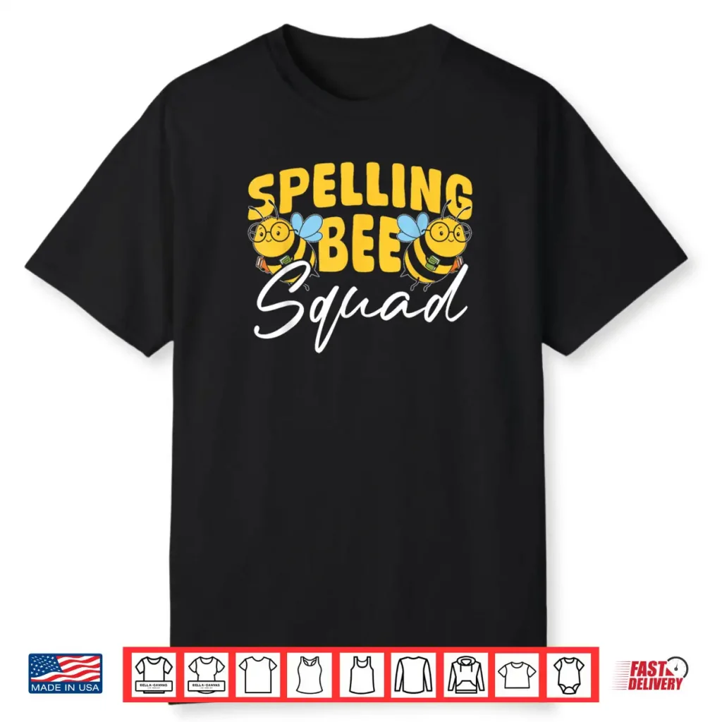 Spelling Bee Squad Shirt