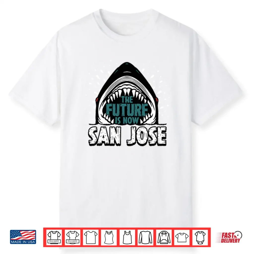 The Future Is Now San Jose Sharks Shirt 1 The Future Is Now San Jose Sharks Shirt