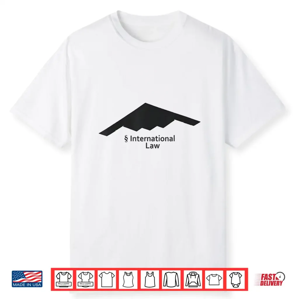 U.S. B 2 International Law Shirt