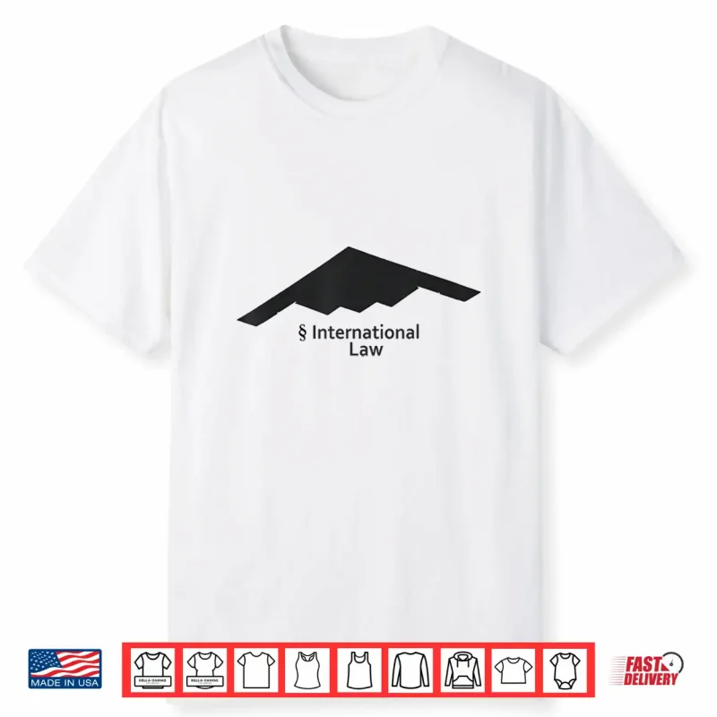 U.S. B 2 International Law Shirt