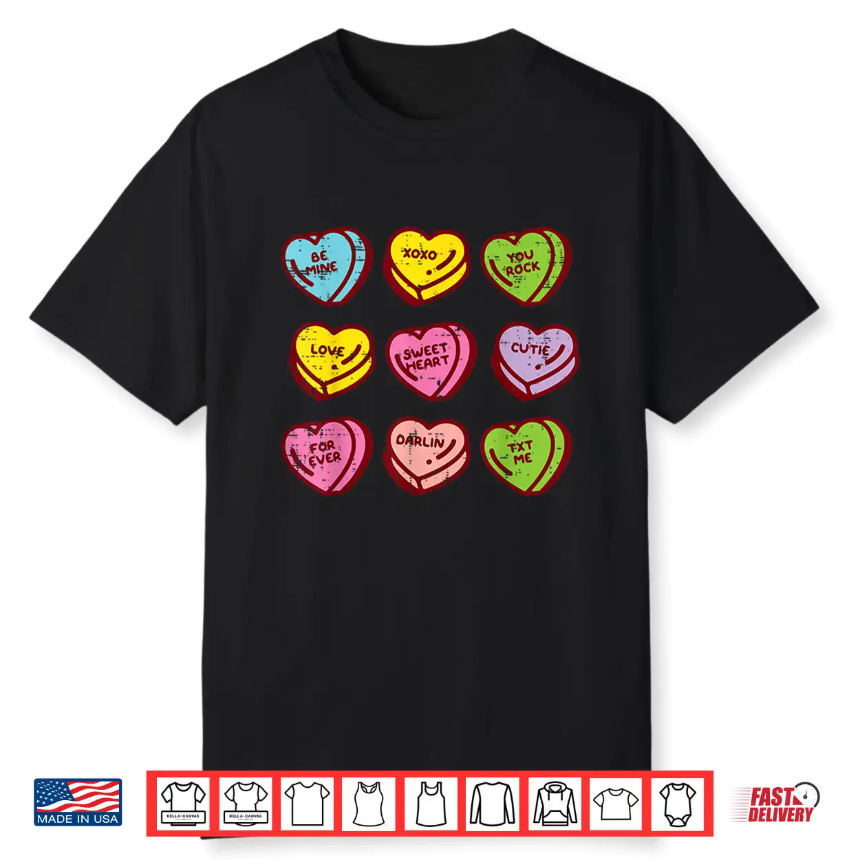 Valentines Day Hearts Candy Be Mine Valentine Women Men Kids Shirt