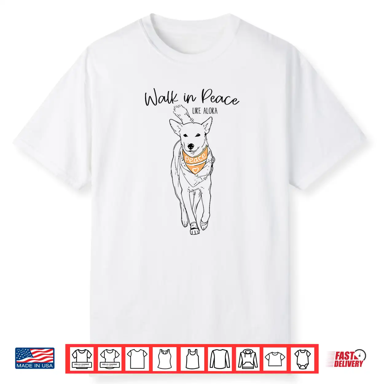 Walk In Peace Like Aloka Dog Tee Shirt