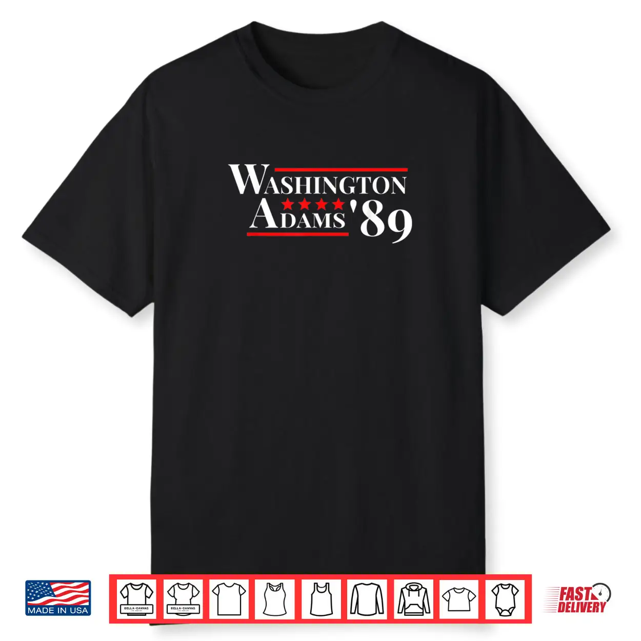 Washington Adams 1789 American Presidents Day US History Shirt