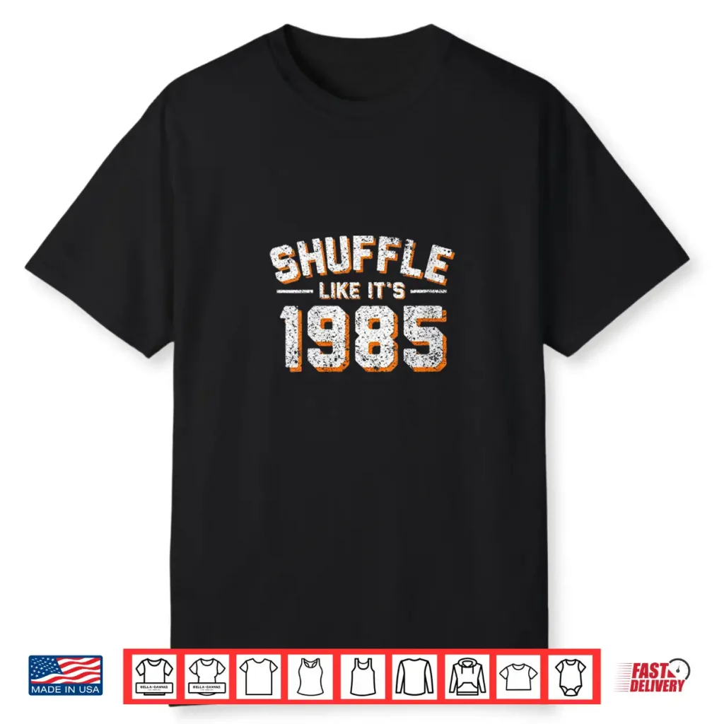 Women’S Shuffle Like Its 1985 Vintage Distressed V Neck Shirt