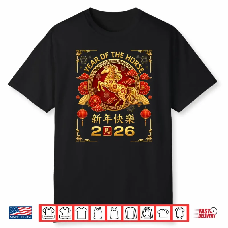 Year Of The Horse 2026 Chinese Lunar New Year Zodiac Shirt
