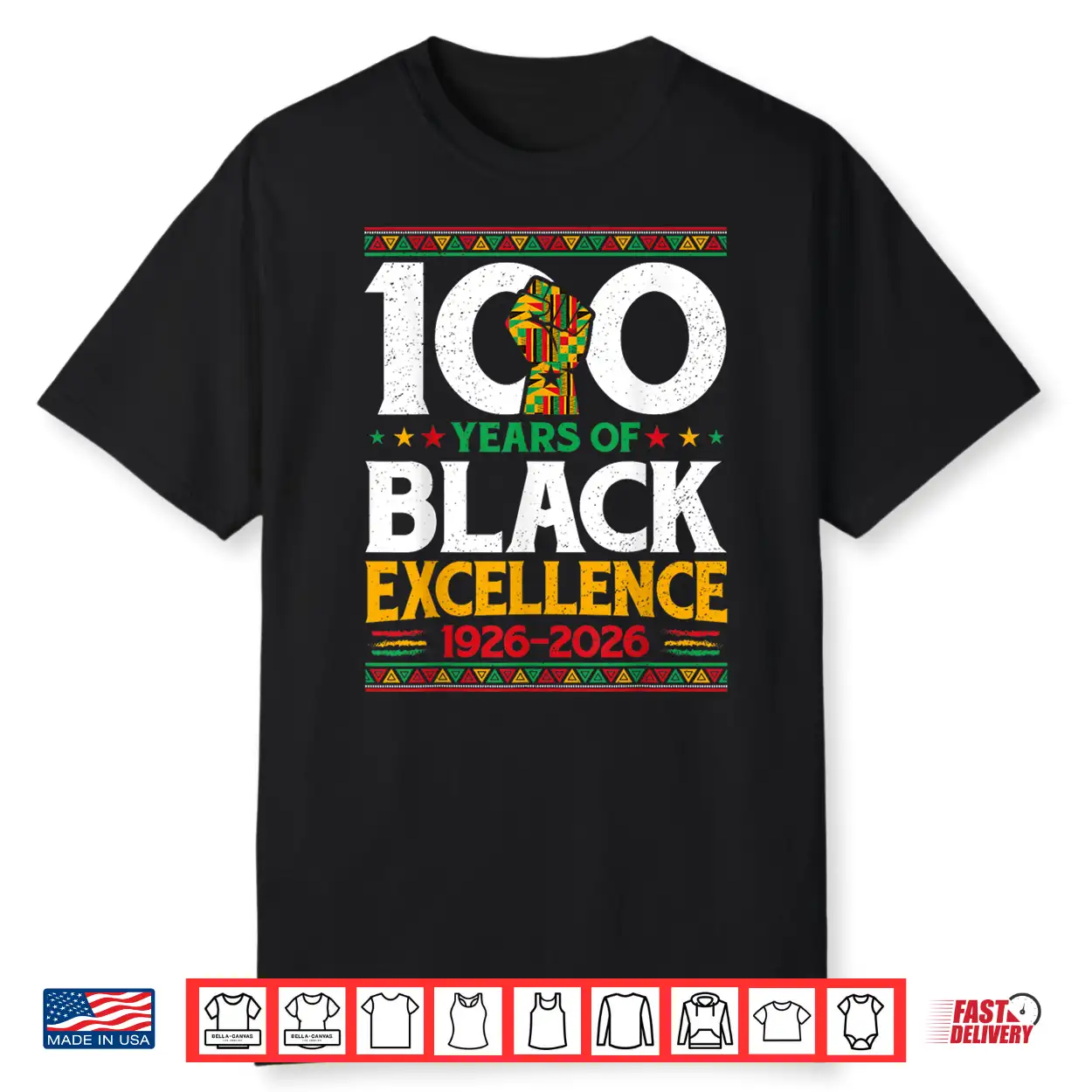 100 Years Of Black Excellence Centennial Black History Month Shirt 100 Years Of Black Excellence Centennial Black History Month Shirt